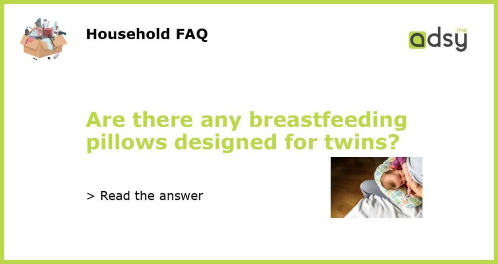 Are there any breastfeeding pillows designed for twins featured