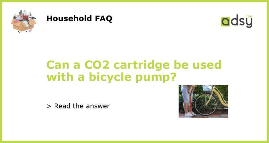 Can a CO2 cartridge be used with a bicycle pump featured