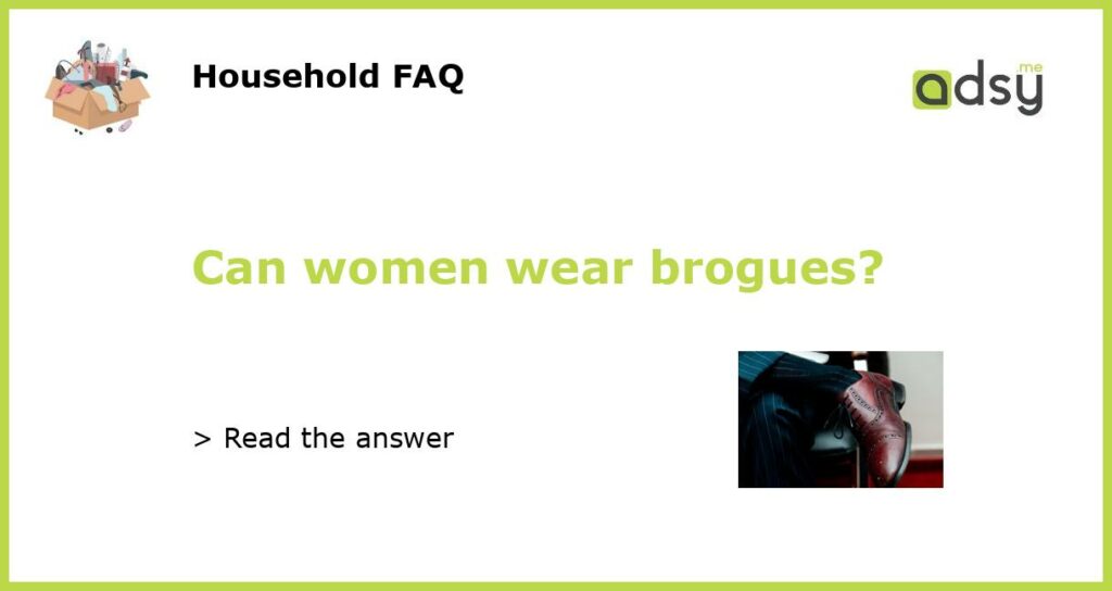 Can women wear brogues featured