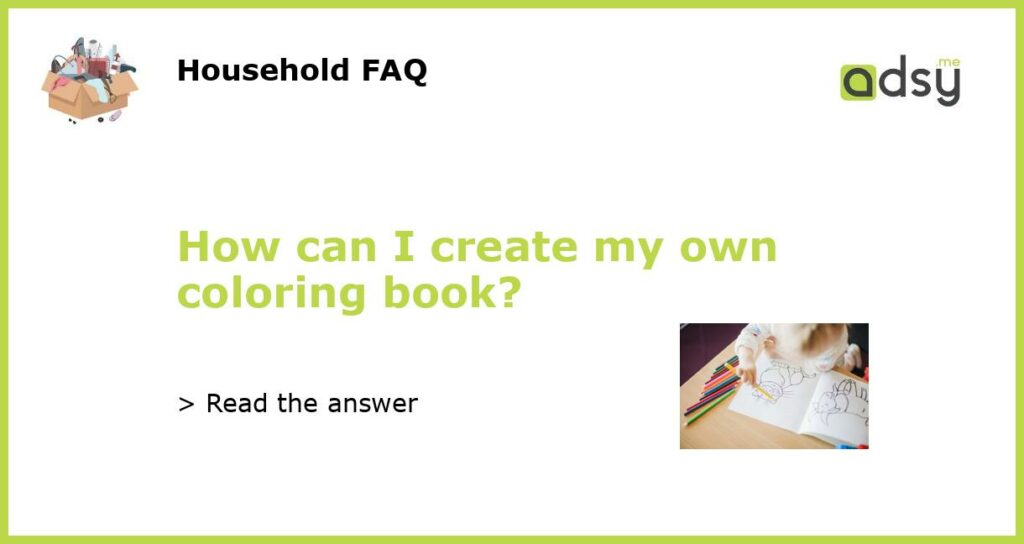 How can I create my own coloring book featured