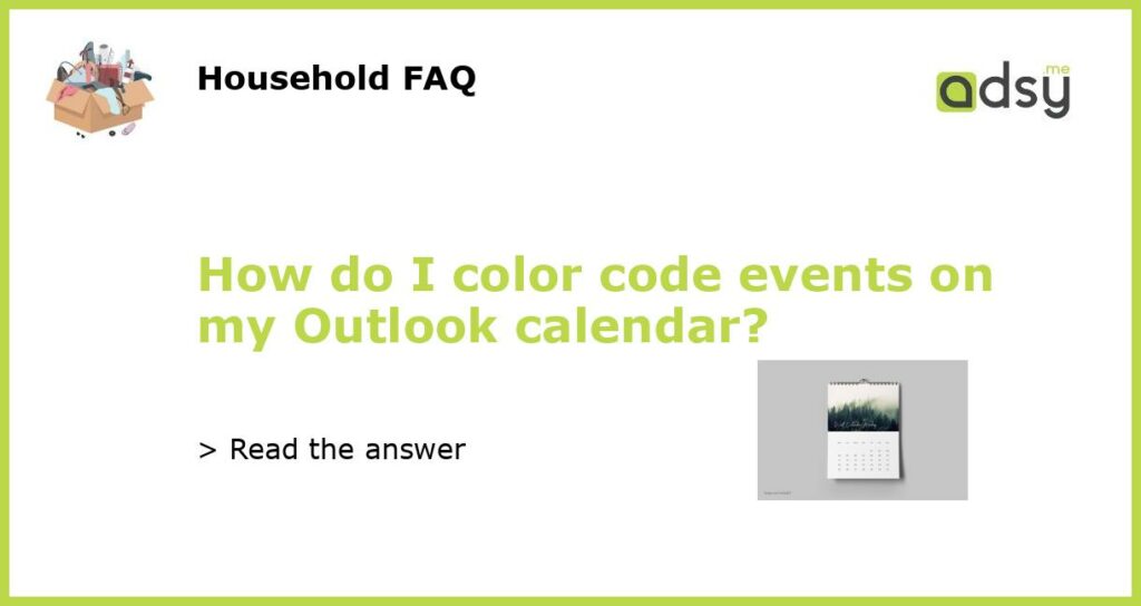 How do I color code events on my Outlook calendar?
