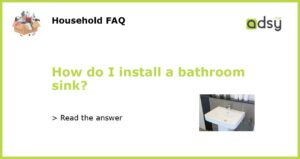 How do I install a bathroom sink featured