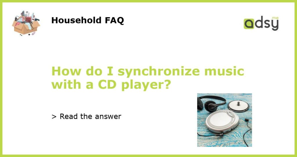 How do I synchronize music with a CD player featured