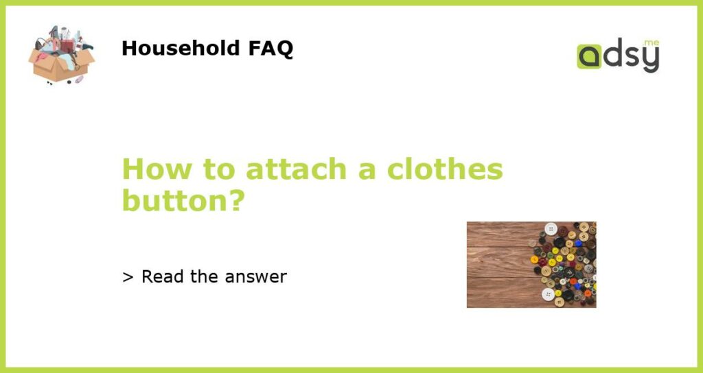 How to attach a clothes button featured