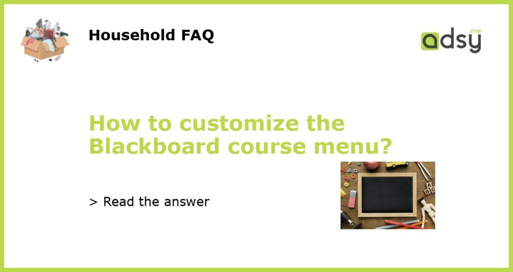 How to customize the Blackboard course menu featured