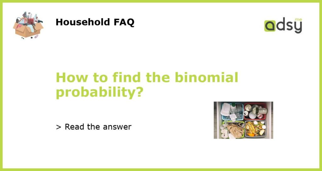 How to find the binomial probability featured