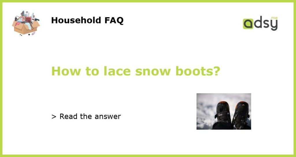 How to lace snow boots featured