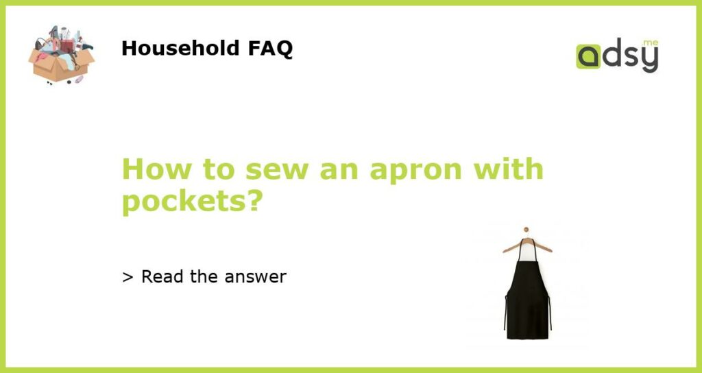 How to sew an apron with pockets featured