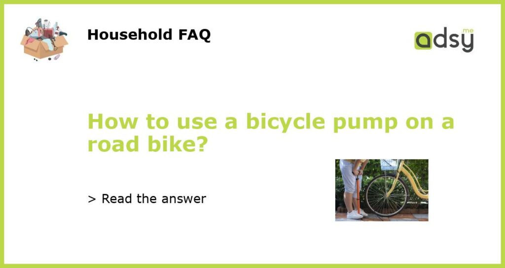 How to use a bicycle pump on a road bike featured