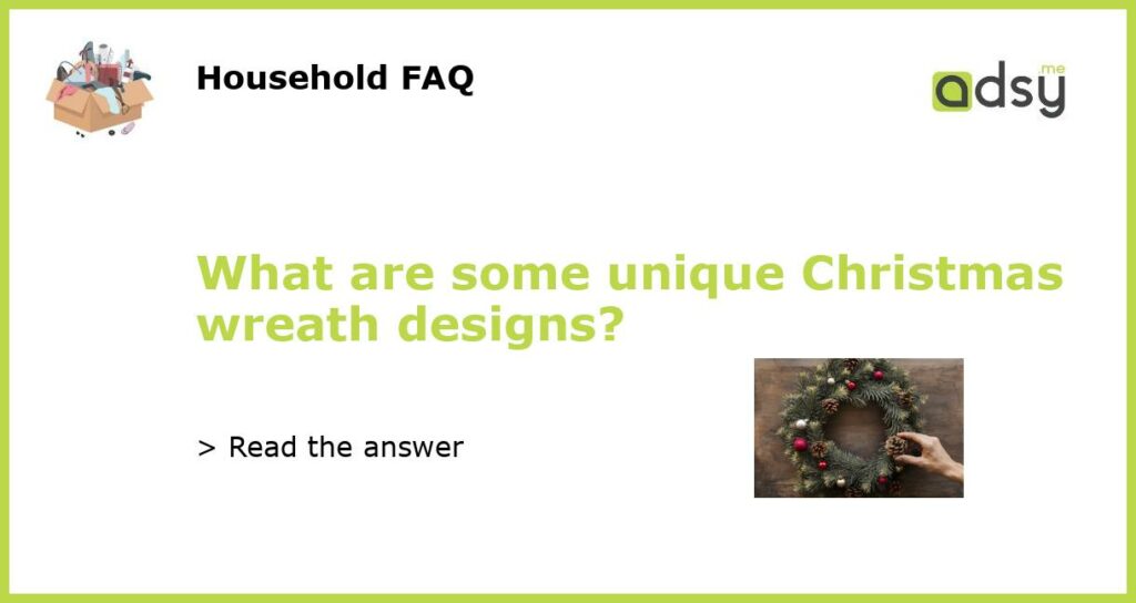 What are some unique Christmas wreath designs featured