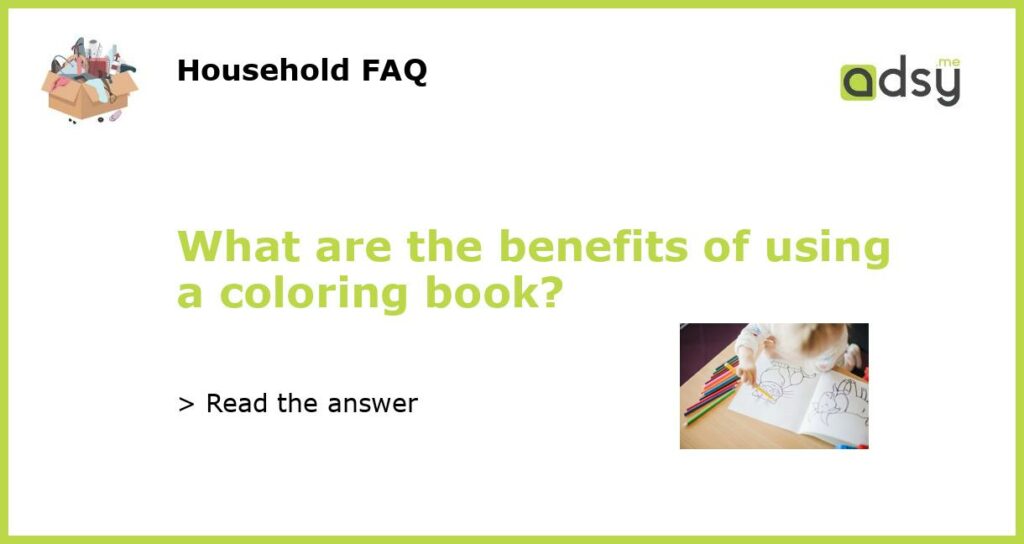 What are the benefits of using a coloring book featured