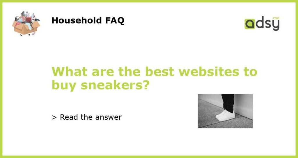 What are the best websites to buy sneakers featured
