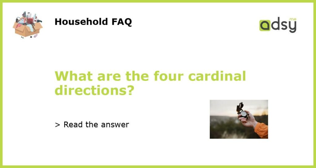 What are the four cardinal directions featured