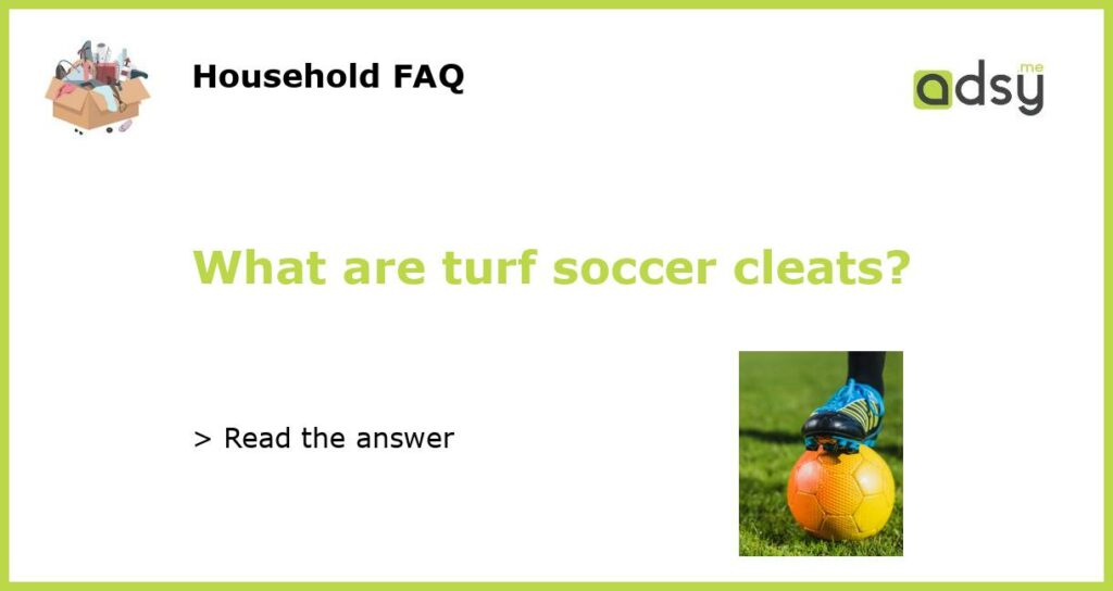 What are turf soccer cleats featured