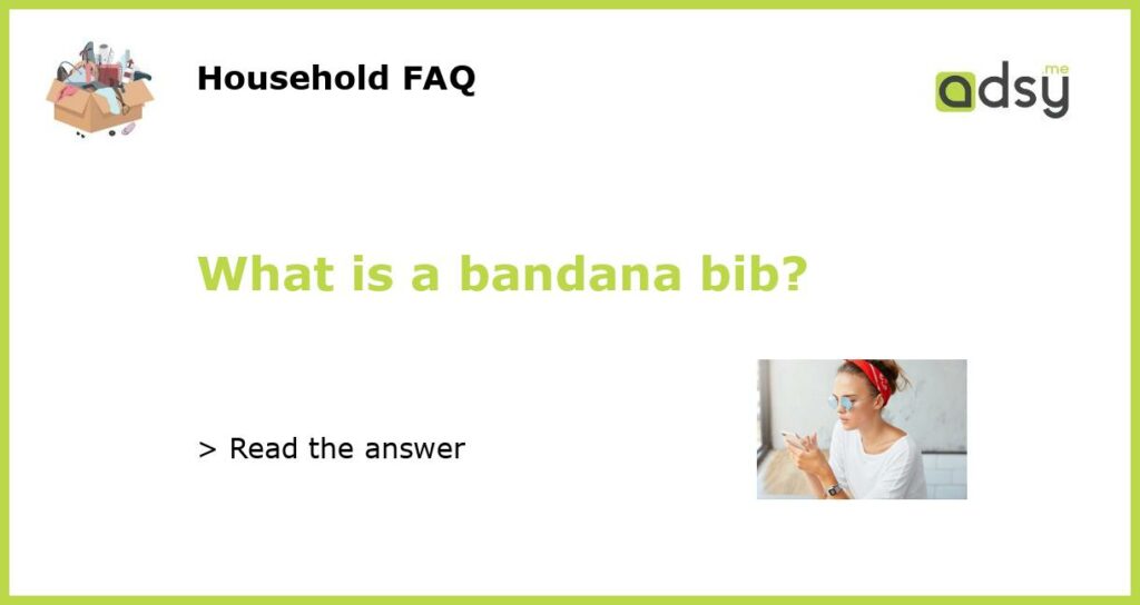 What is a bandana bib featured