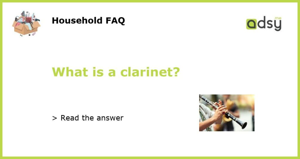 What is a clarinet featured