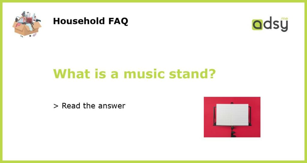 What is a music stand featured