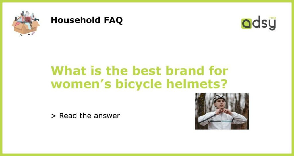 What is the best brand for womens bicycle helmets featured