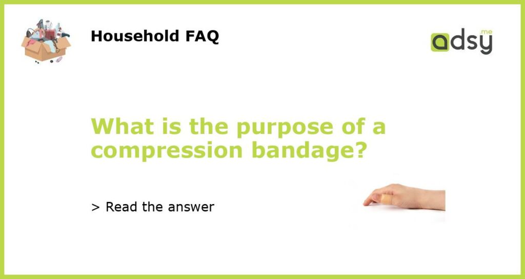 What is the purpose of a compression bandage featured