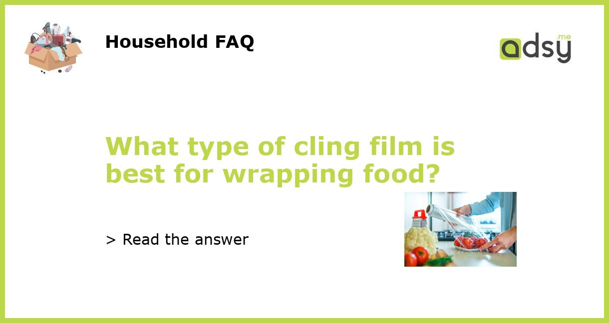 What can I use instead of clingfilm?, Food