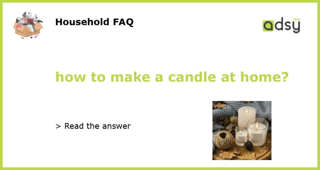 how to make a candle at home featured