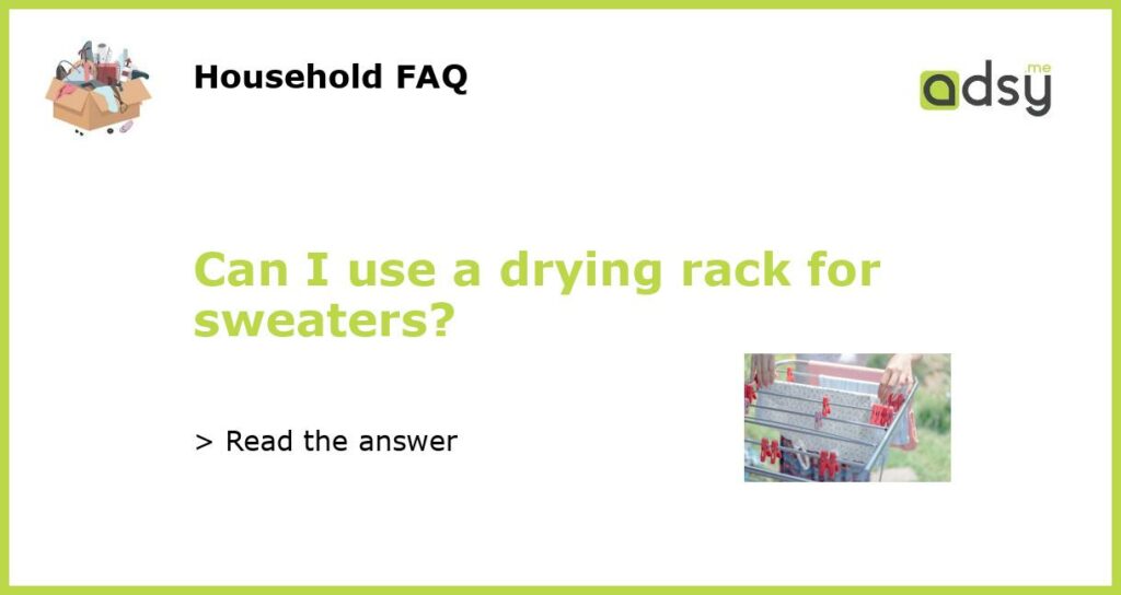 Can I use a drying rack for sweaters featured