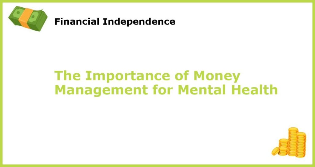 The Importance of Money Management for Mental Health featured