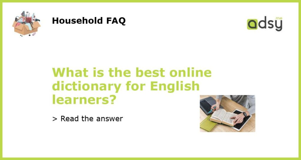 What is the best online dictionary for English learners featured