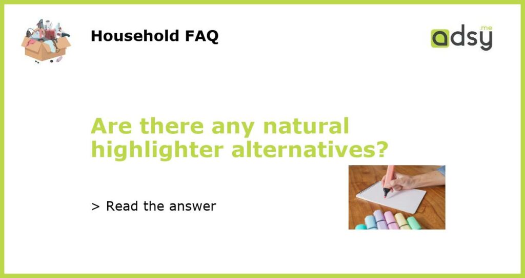 Are there any natural highlighter alternatives featured