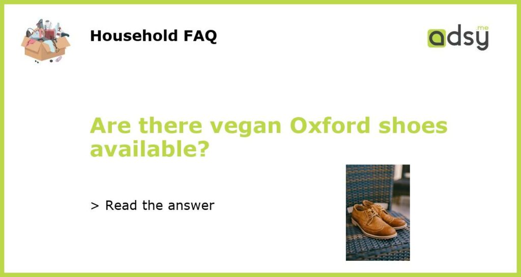 Are there vegan Oxford shoes available featured