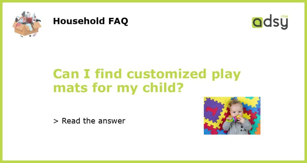 Can I find customized play mats for my child featured