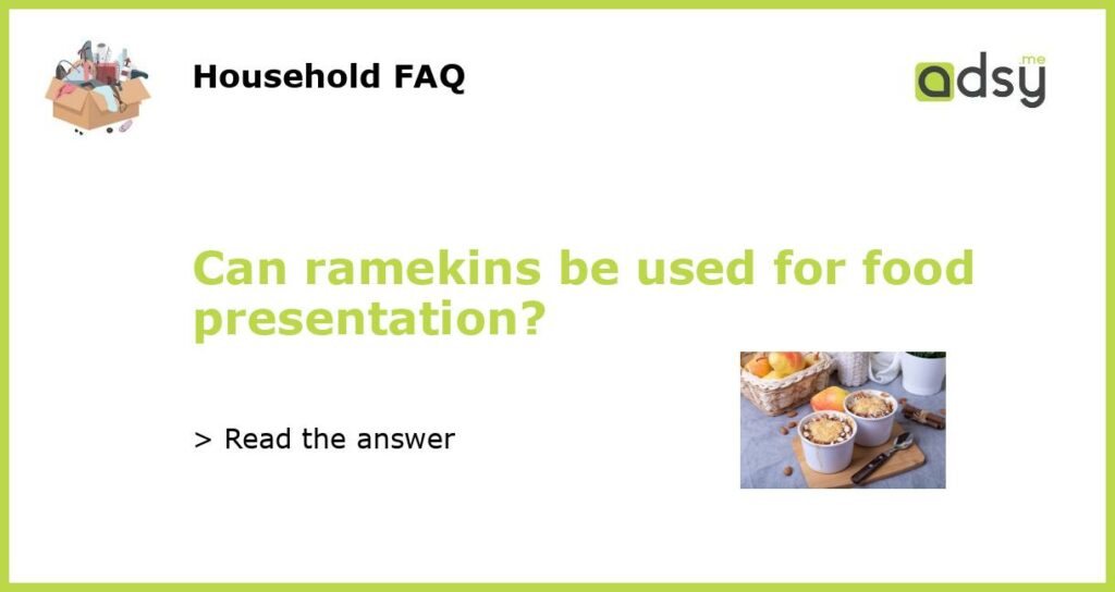 Can ramekins be used for food presentation featured
