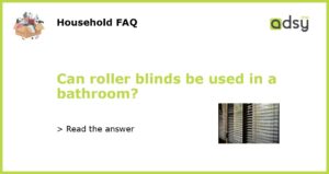 Can roller blinds be used in a bathroom featured