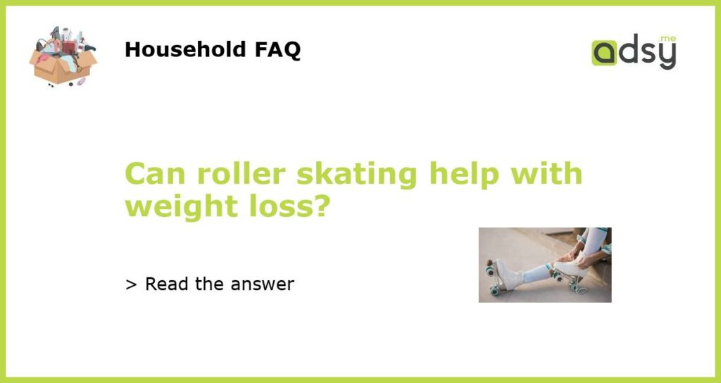 Can roller skating help with weight loss featured