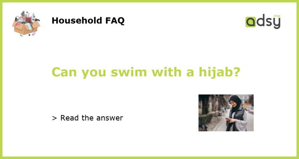 Can you swim with a hijab featured