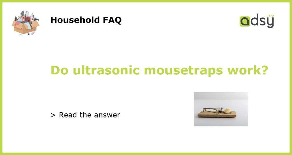 Do ultrasonic mousetraps work featured