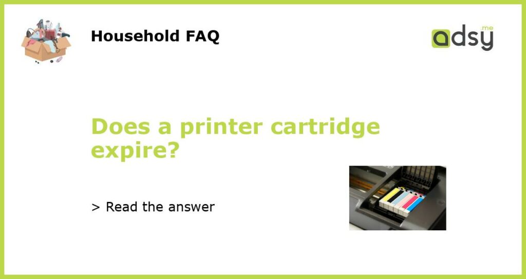 Does a printer cartridge expire featured