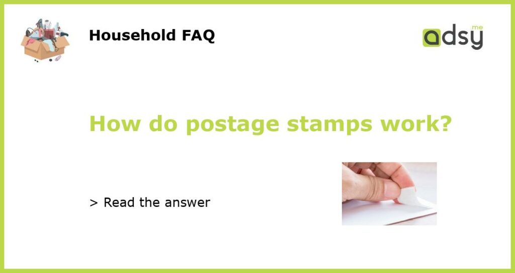 How do postage stamps work featured