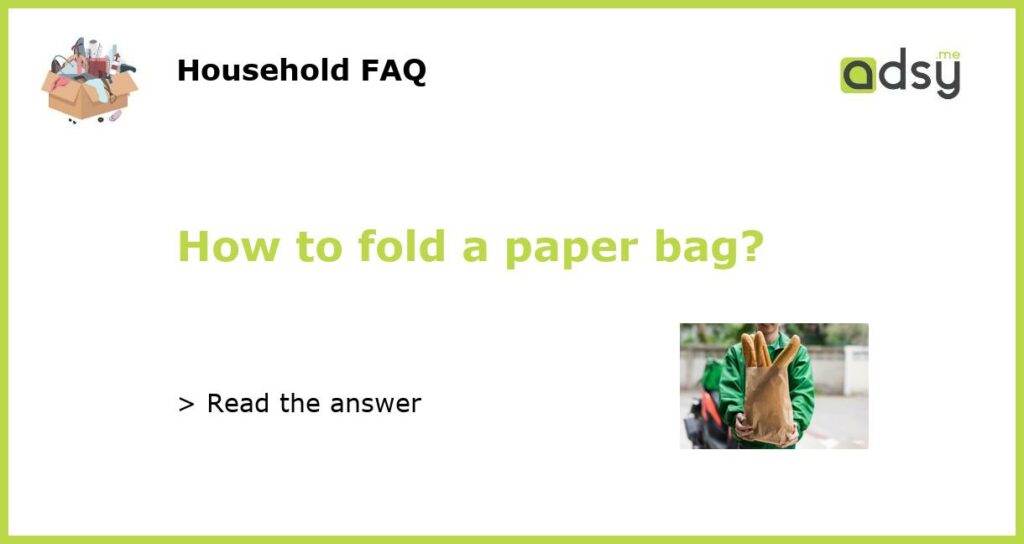 How to fold a paper bag featured