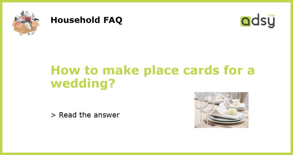 How to make place cards for a wedding featured