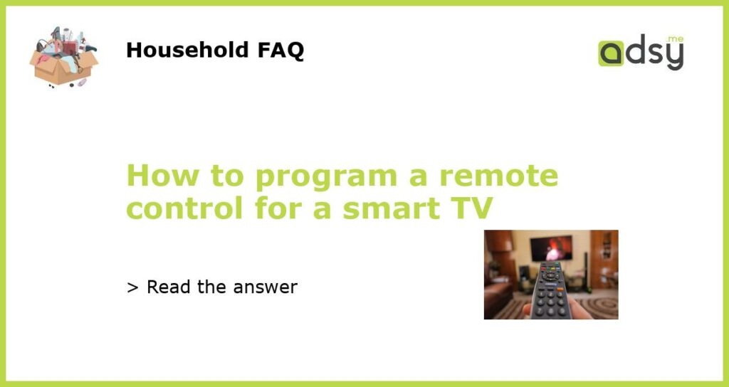 How to program a remote control for a smart TV featured