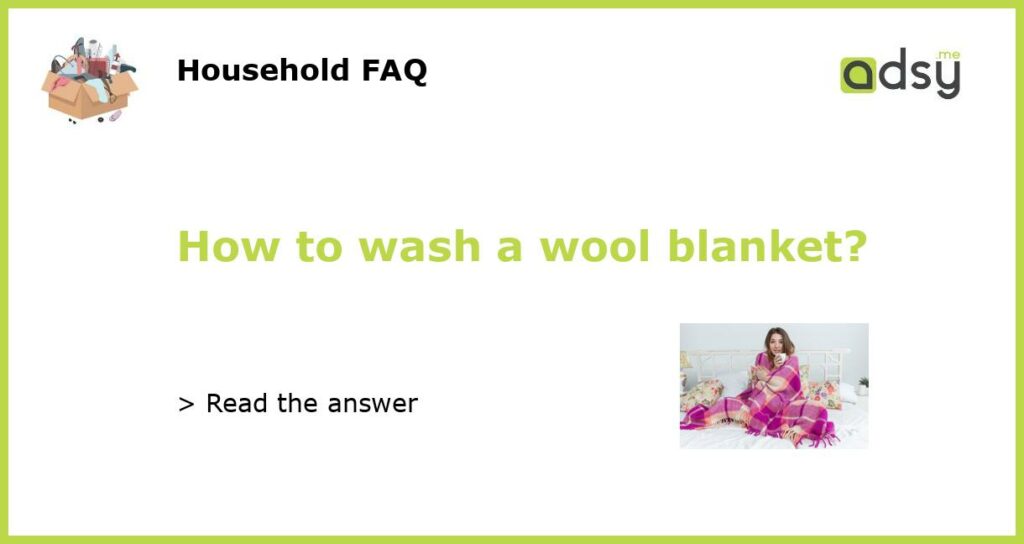 How to wash a wool blanket featured