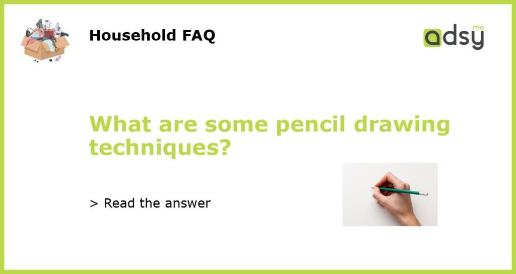 What are some pencil drawing techniques featured