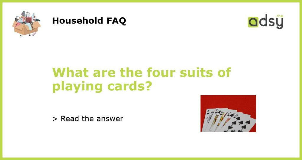 What are the four suits of playing cards featured