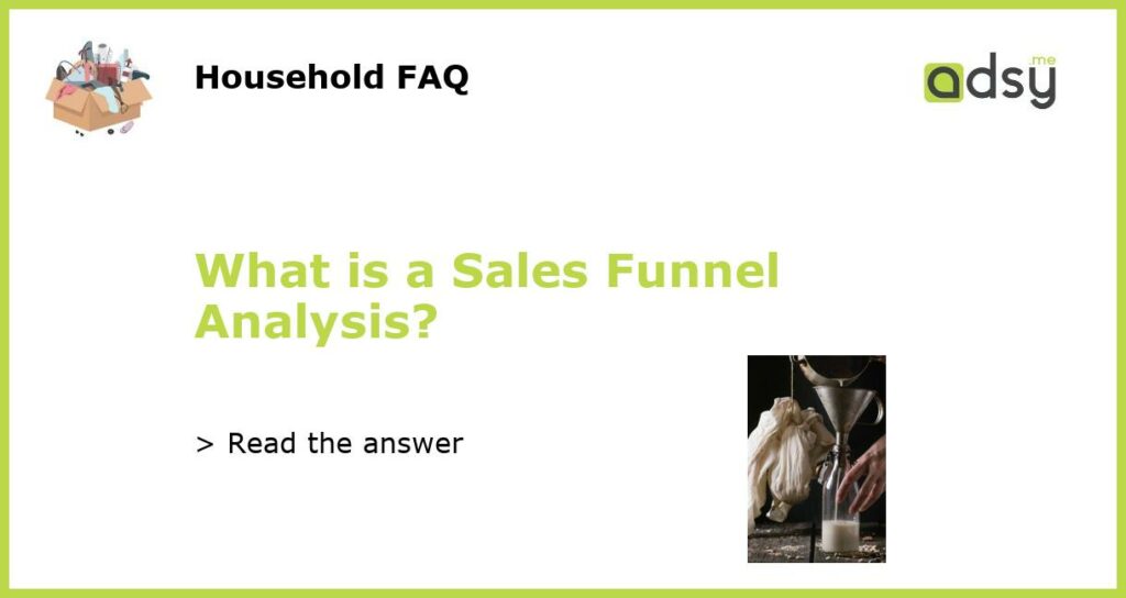 What is a Sales Funnel Analysis featured