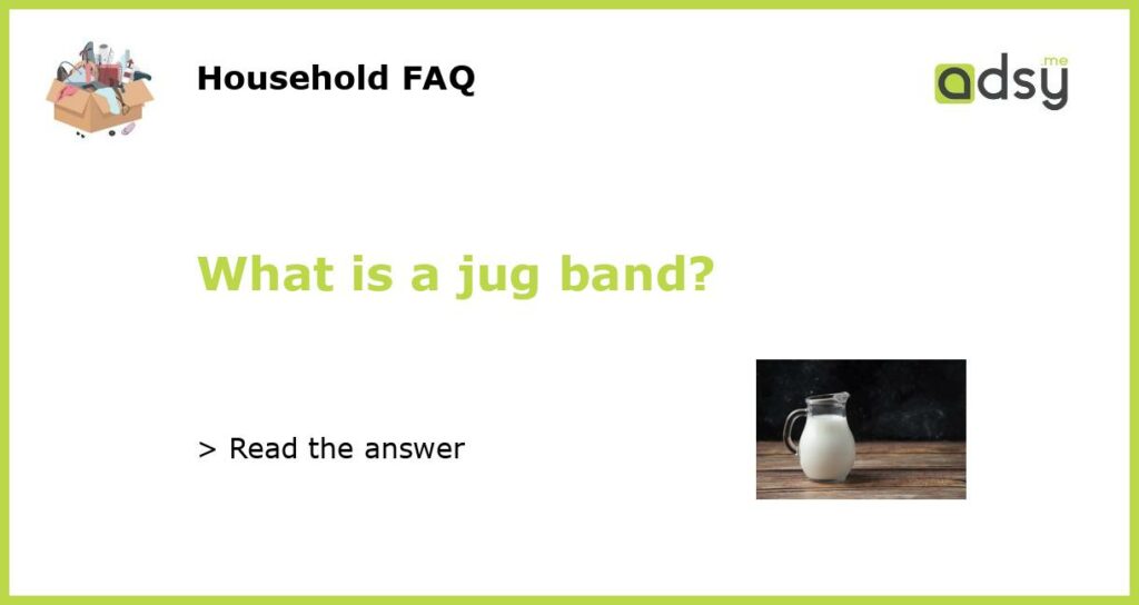 What is a jug band featured
