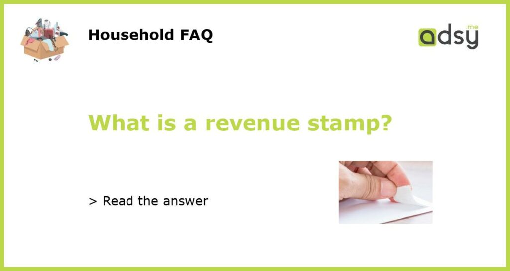 What is a revenue stamp?