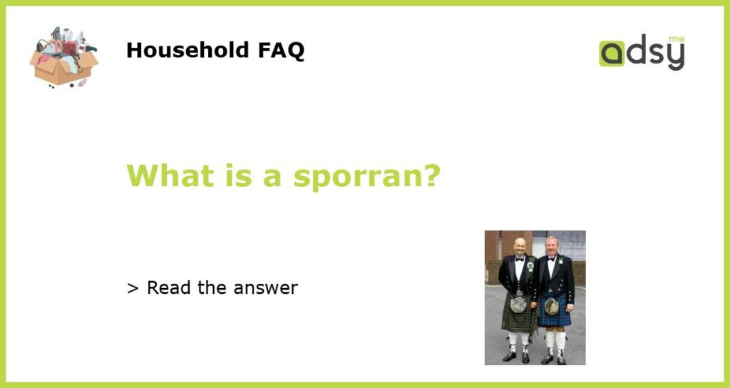 What is a sporran featured