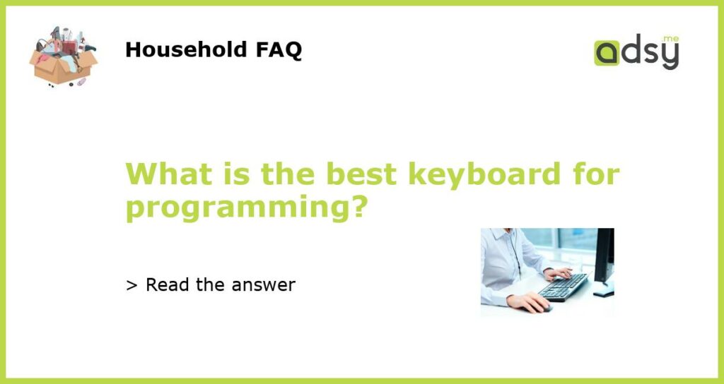 What is the best keyboard for programming featured
