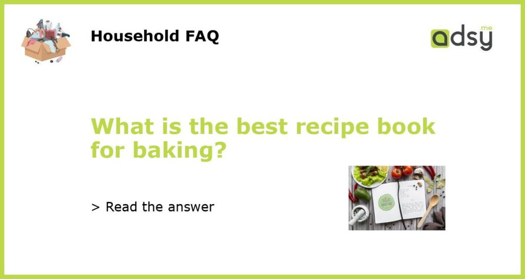 What is the best recipe book for baking featured